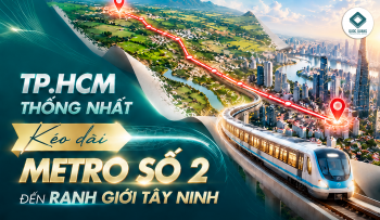 TP.HCM THỐNG NHẤT KÉO DÀI METRO SỐ 2 ĐẾN RANH GIỚI TÂY NINH