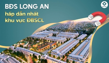 BẤT ĐỘNG SẢN LONG AN HẤP DẪN NHẤT KHU VỰC ĐBSCL