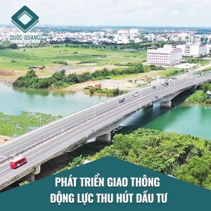 Phát triển giao thông động lực thu hút đầu tư