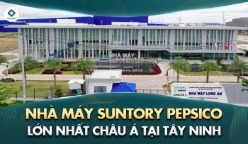KHÁNH THÀNH NHÀ MÁY SUNTORY PEPSICO LỚN NHẤT CHÂU Á TẠI TÂY NINH