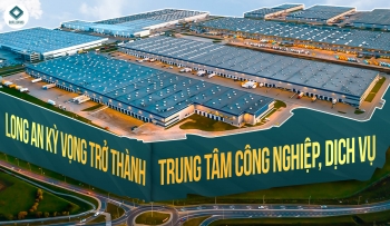 Long An kỳ vọng trở thành trung tâm công nghiệp dịch vụ