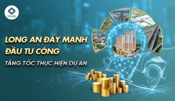 LONG AN ĐẨY MẠNH ĐẦU TƯ CÔNG, TĂNG TỐC THỰC HIỆN DỰ ÁN