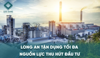 LONG AN TẬN DỤNG TỐI ĐA NGUỒN LỰC THU HÚT ĐẦU TƯ