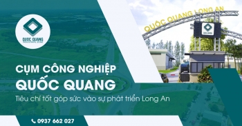 Cụm công nghiệp Quốc Quang, tiêu chí tốt góp sức vào sự phát triển Long An