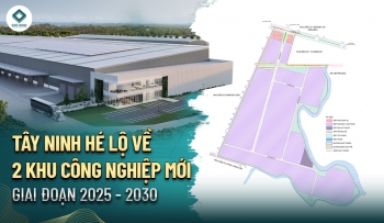 TÂY NINH HÉ LỘ VỀ 2 KHU CÔNG NGHIỆP MỚI GIAI ĐOẠN 2025 - 2030
