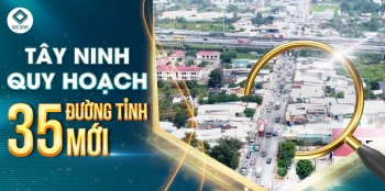 TÂY NINH QUY HOẠCH 35 ĐƯỜNG TỈNH MỚI