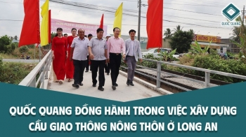 QUỐC QUANG ĐỒNG HÀNH TRONG VIỆC XÂY DỰNG CẦU GIAO THÔNG NÔNG THÔN Ở LONG AN