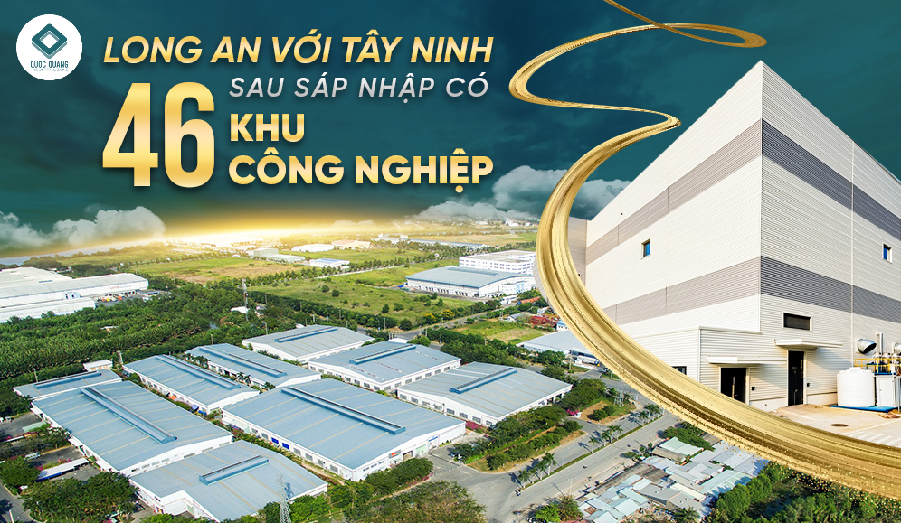 Sau khi sáp nhập hai tỉnh Long An và Tây Ninh, địa bàn tỉnh mới (Tây Ninh) hiện có tổng cộng 46 khu công nghiệp