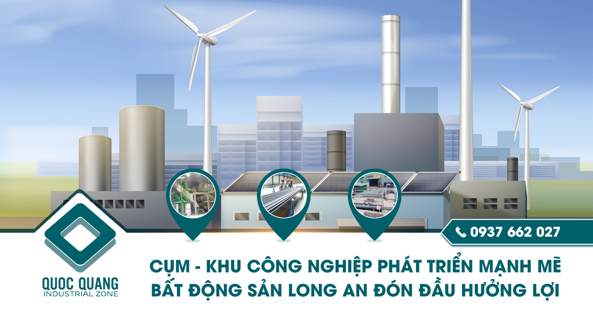 Cụm, khu công nghiệp phát triển mạnh mẽ, BĐS Long An đón đầu hưởng lợi