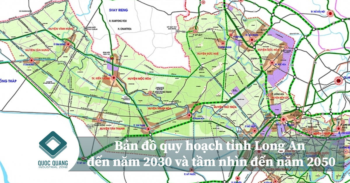 Bản đồ quy hoạch tỉnh Long An đến năm 2030 và tầm nhìn đến năm 2050